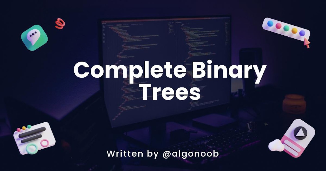 Complete Binary Trees
