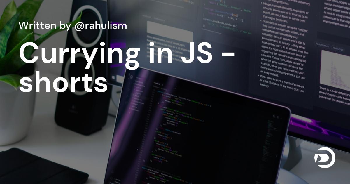 Currying in JS - shorts