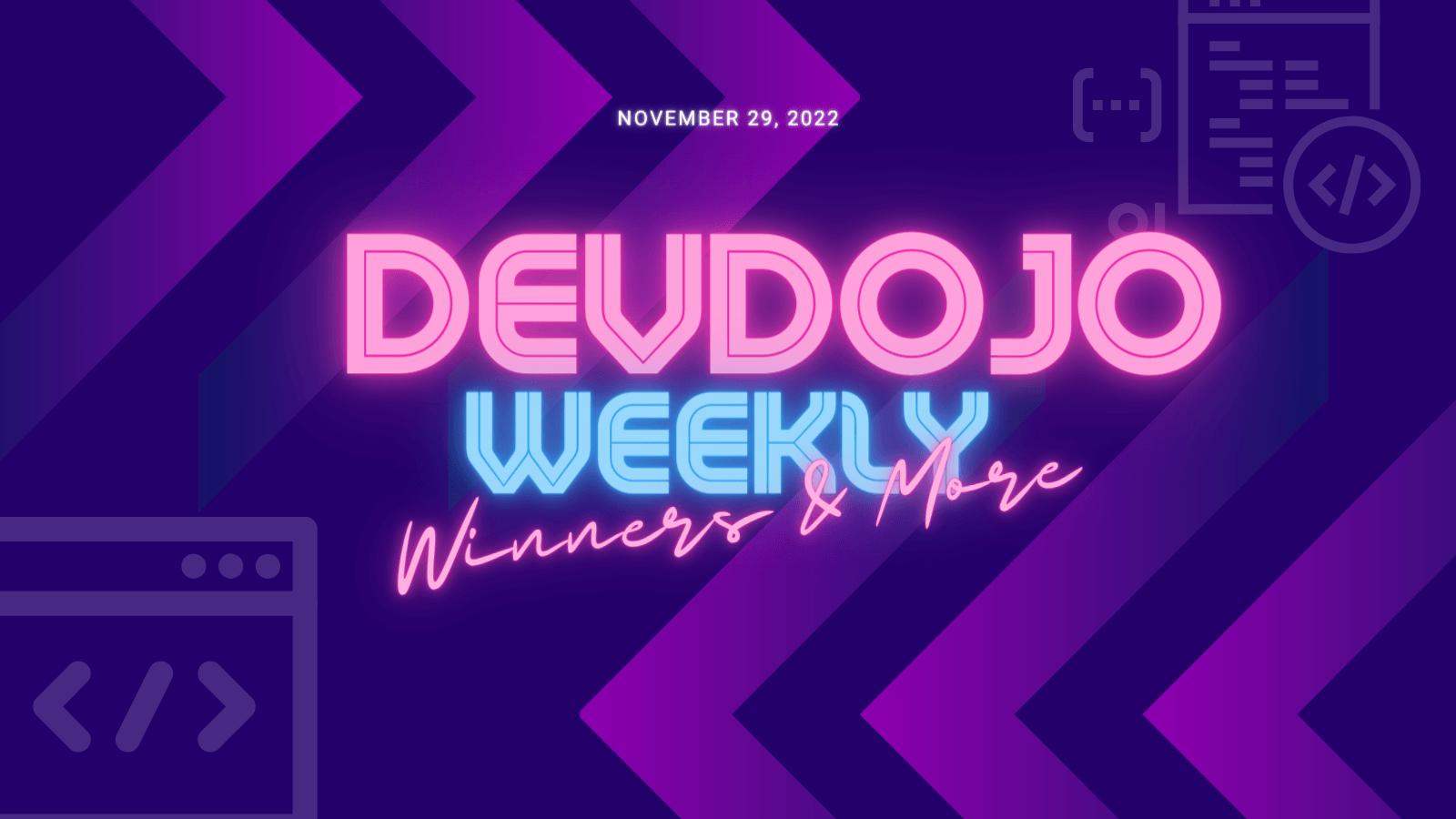 DevDojo Weekly