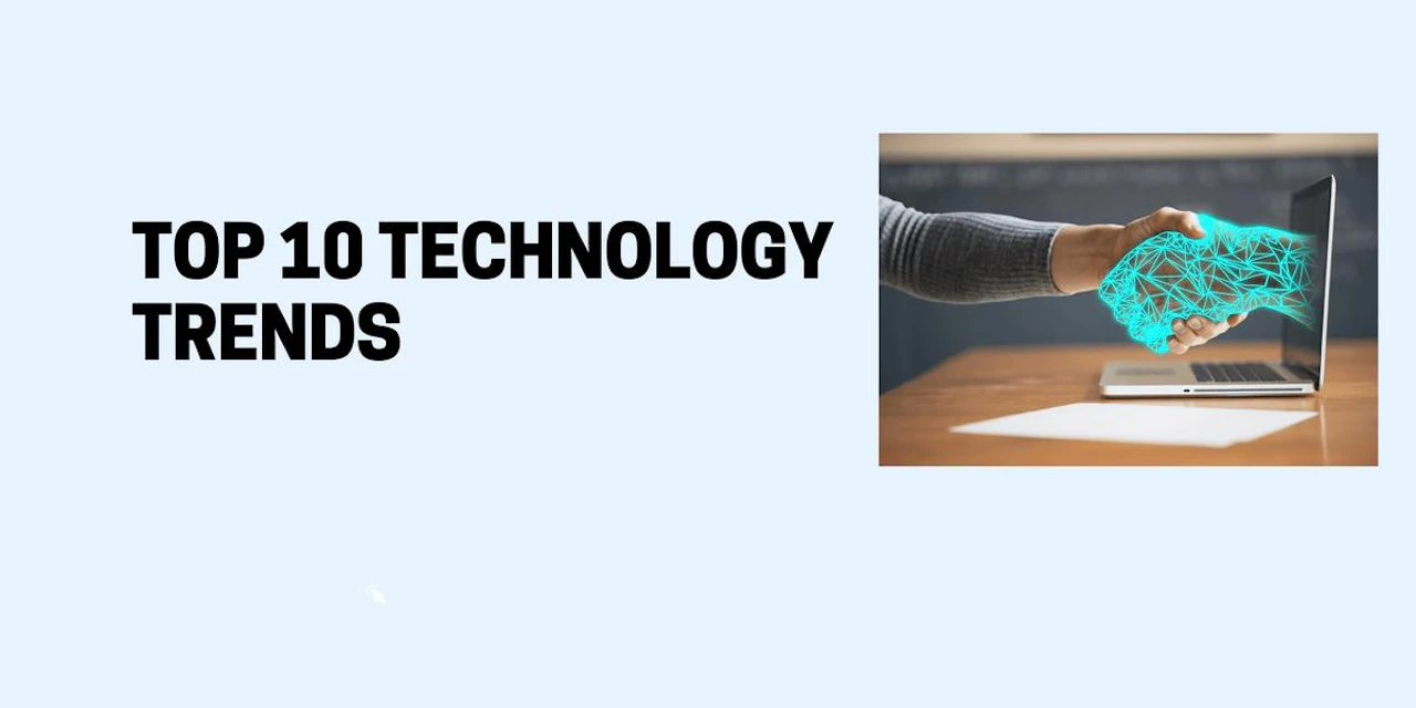 Top 10 Technology Trends of 2021
