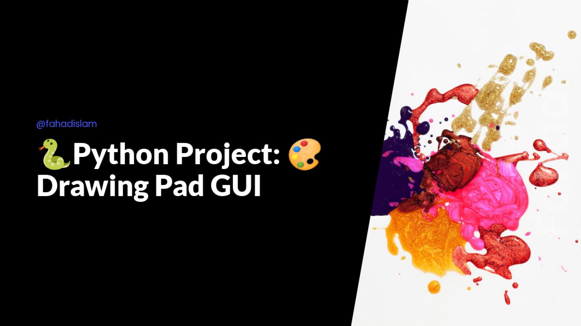 🐍Python Project: 🎨Drawing Pad GUI