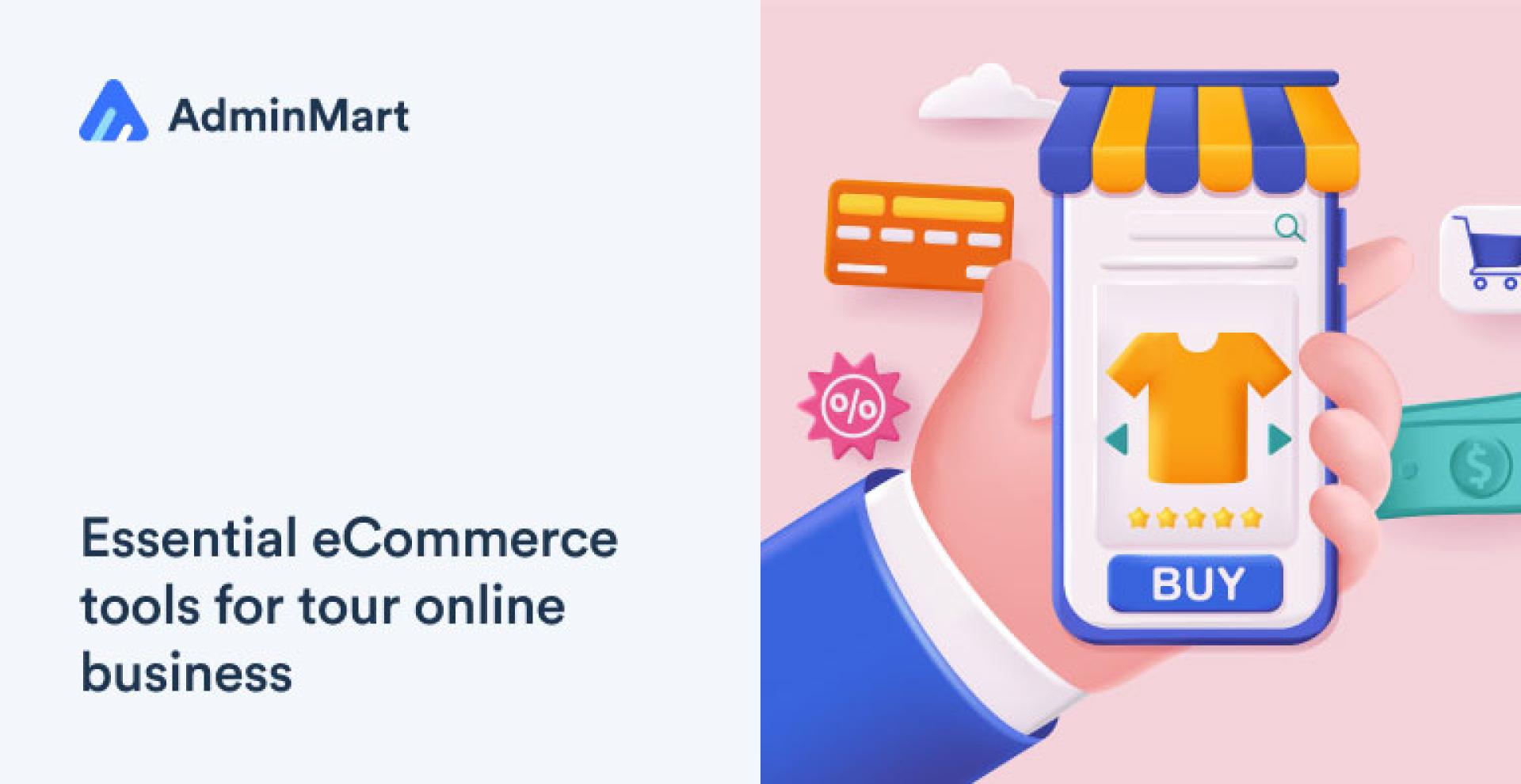 Essential E-commerce Tools for Your Online Business