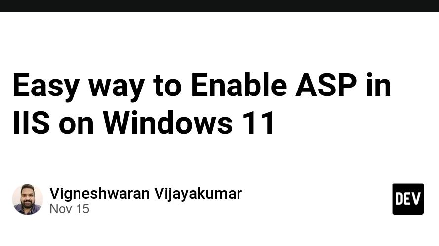 Easy way to Enable ASP in IIS on Windows 11