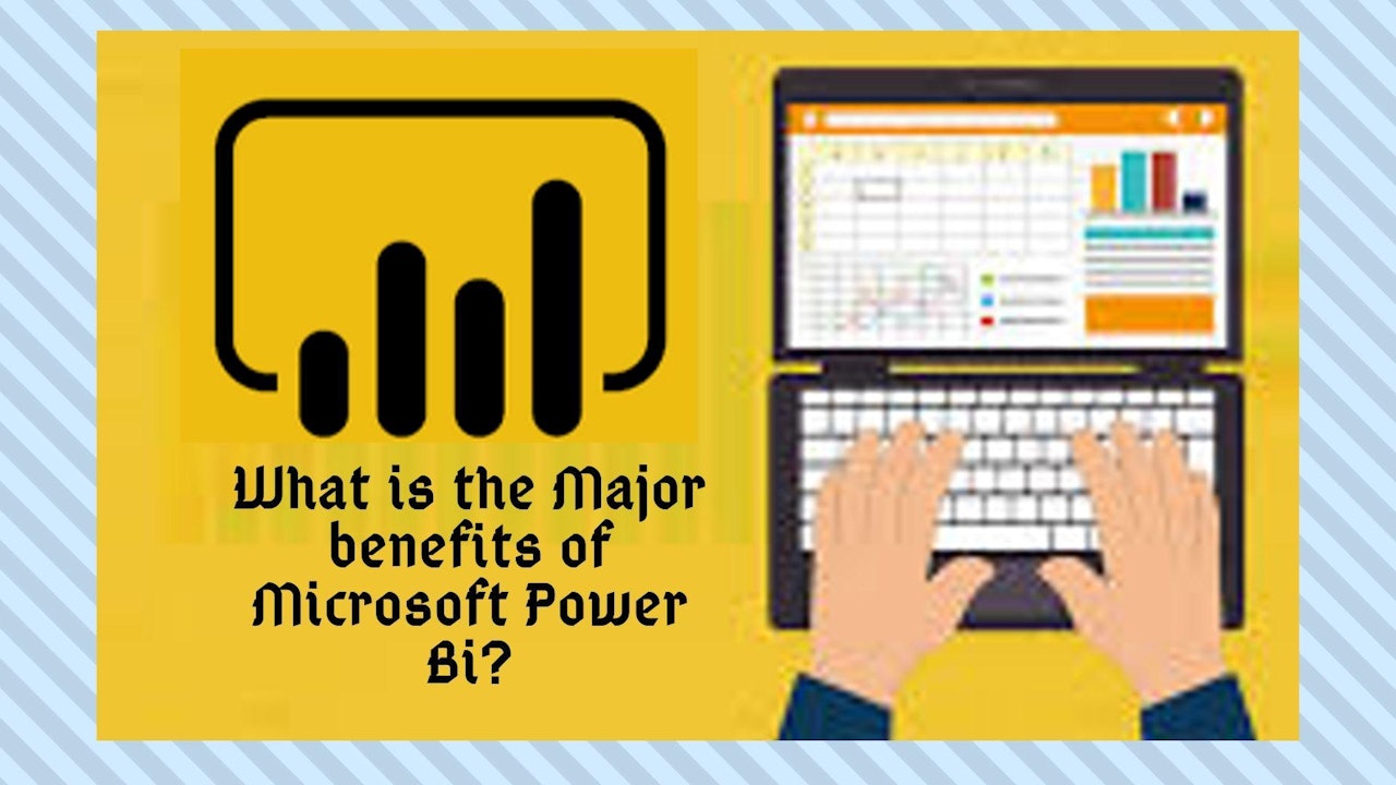 Superior advantages of Microsoft power bi tool