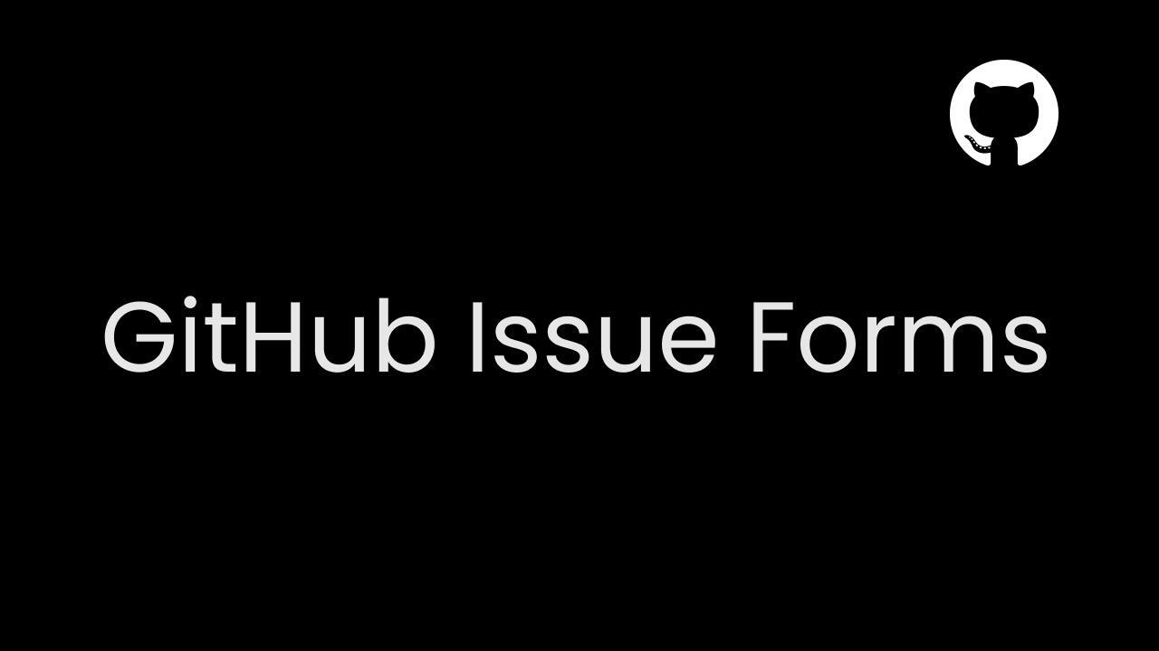 Creating a Bug Report Form in GitHub - DevDojo