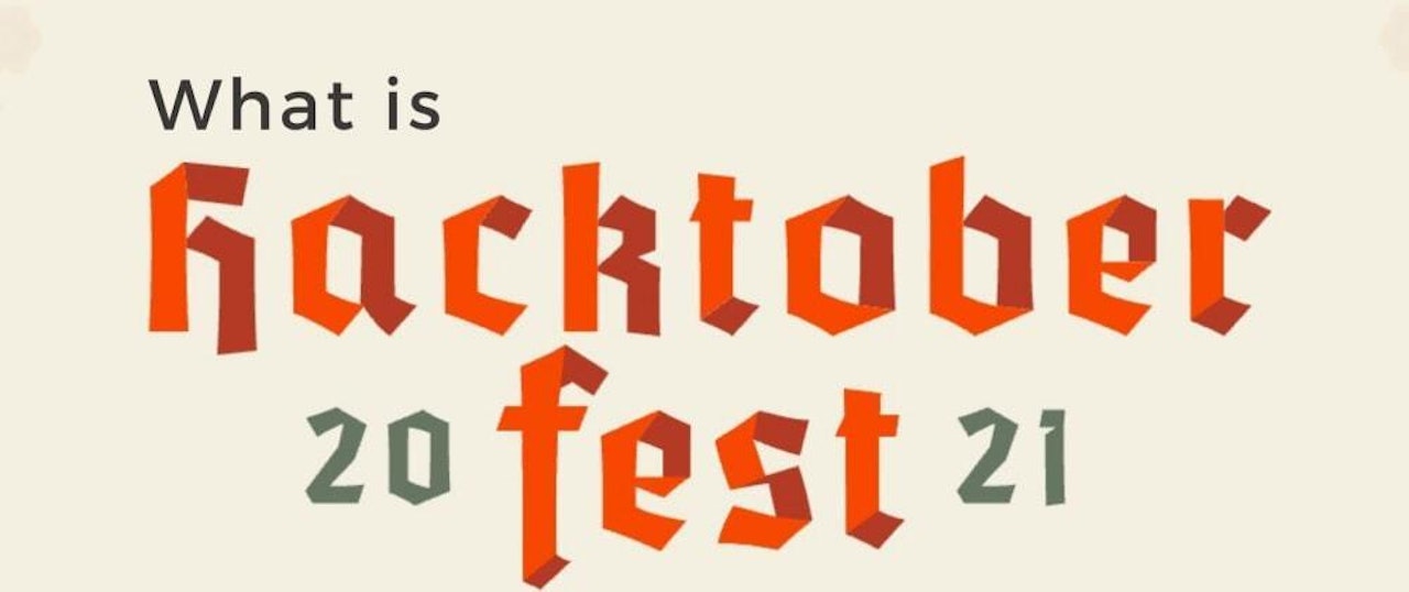 Hacktoberfest 101: Everything You Need To Know About It