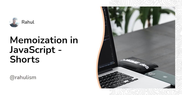Memoization in JavaScript - Shorts - DevDojo