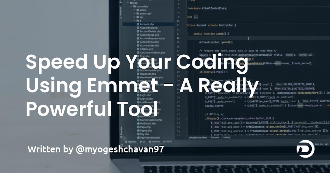 Speed Up Your Coding Using Emmet - A Really Powerful Tool
