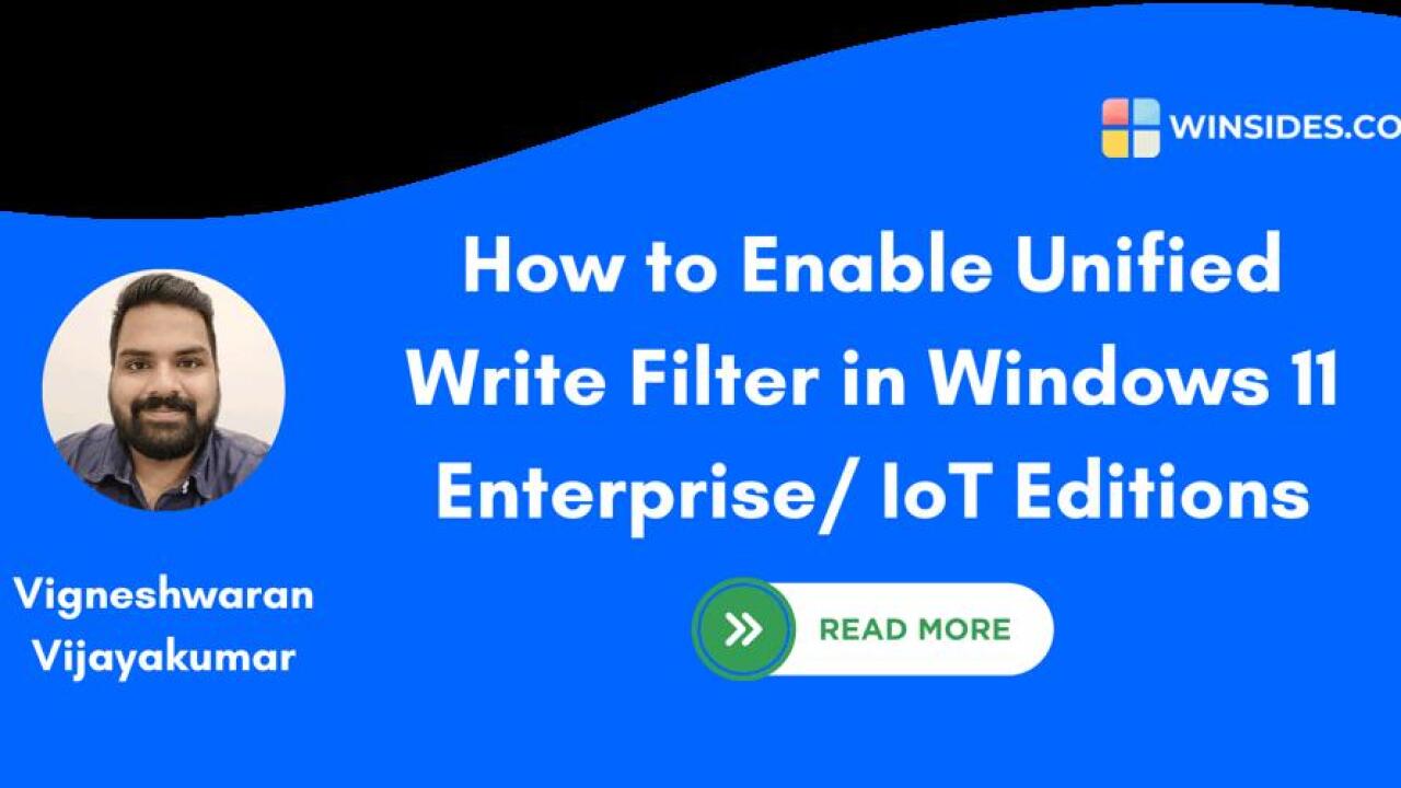 Enable Unified Write Filter in Windows 11 - DevDojo