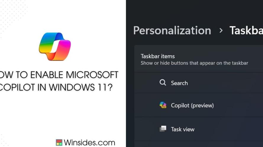 How to Enable Microsoft Copilot in Windows 11?