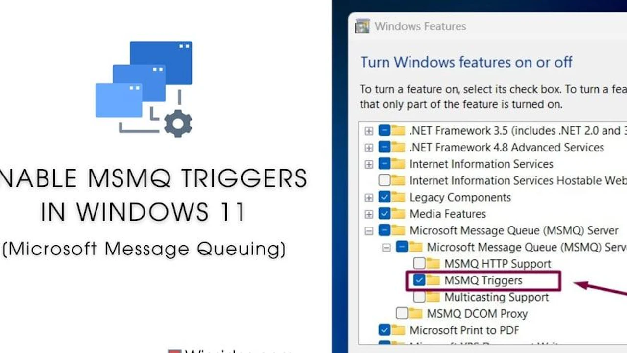 How to Enable MSMQ Triggers in Windows 11?