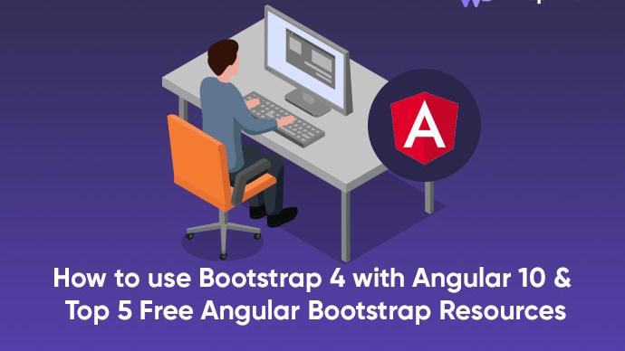 How To Use Bootstrap 4 With Angular 10 & Top 5 Free Angular Bootstrap ...