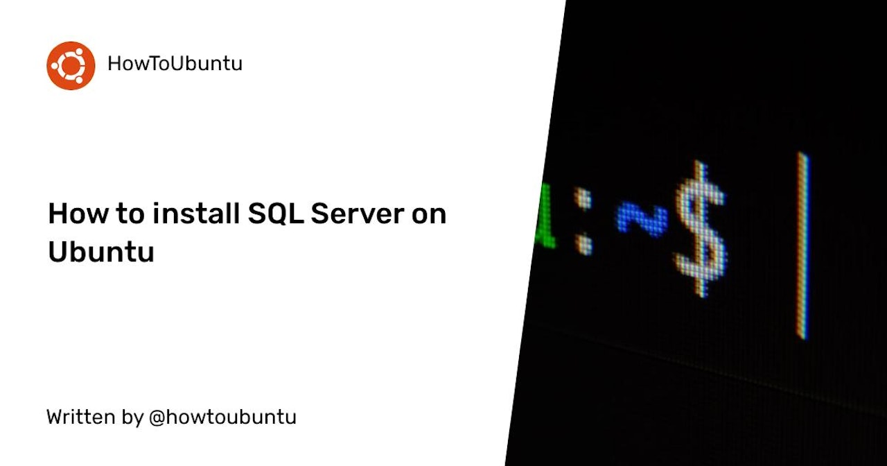 How to install SQL Server on Ubuntu