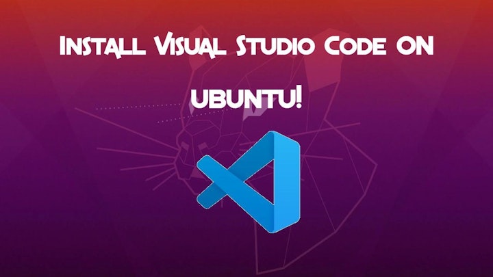 Installing Microsoft Visual Studio Code on Ubuntu
