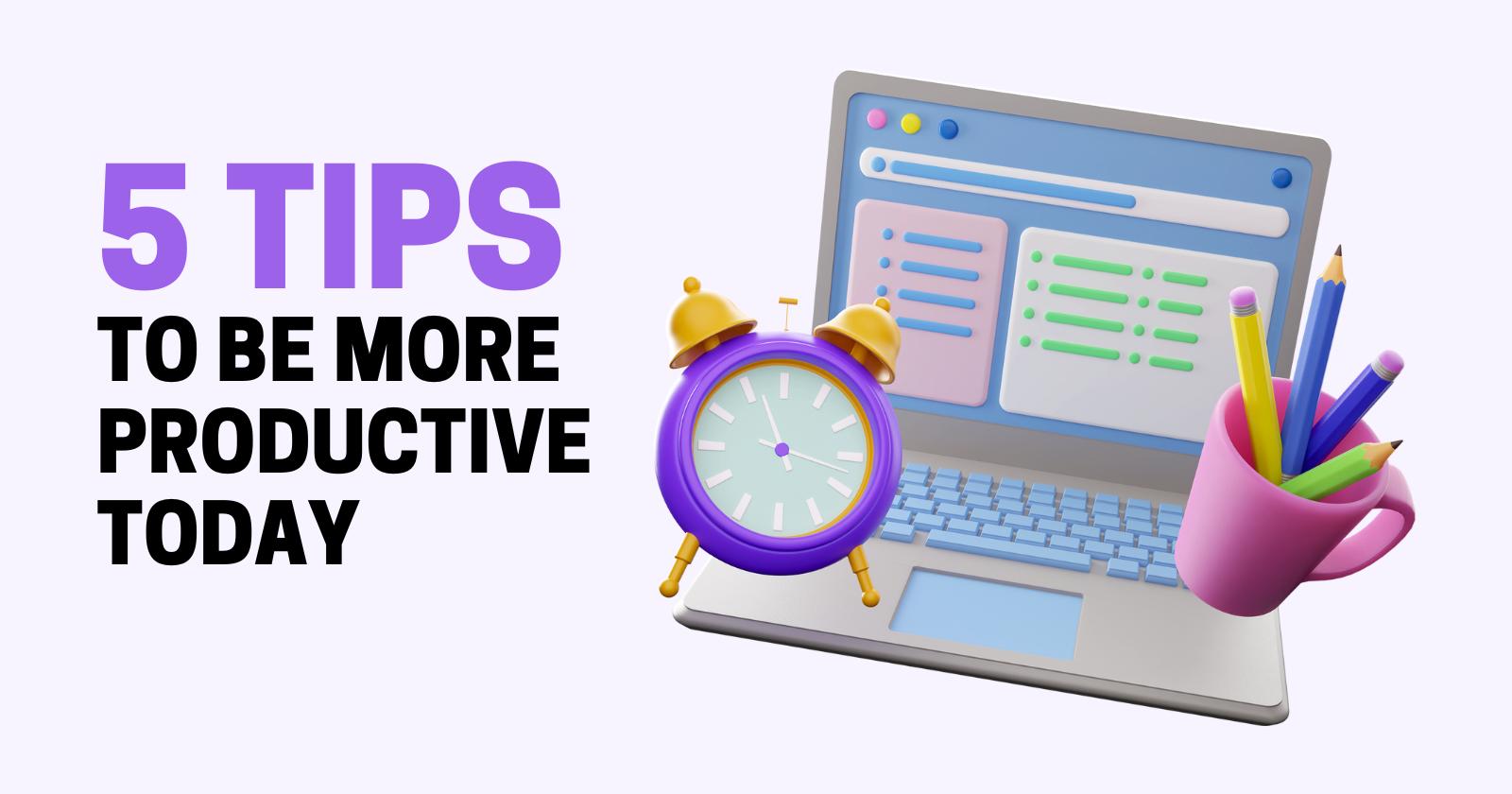 5 apps to help you be more productive today!