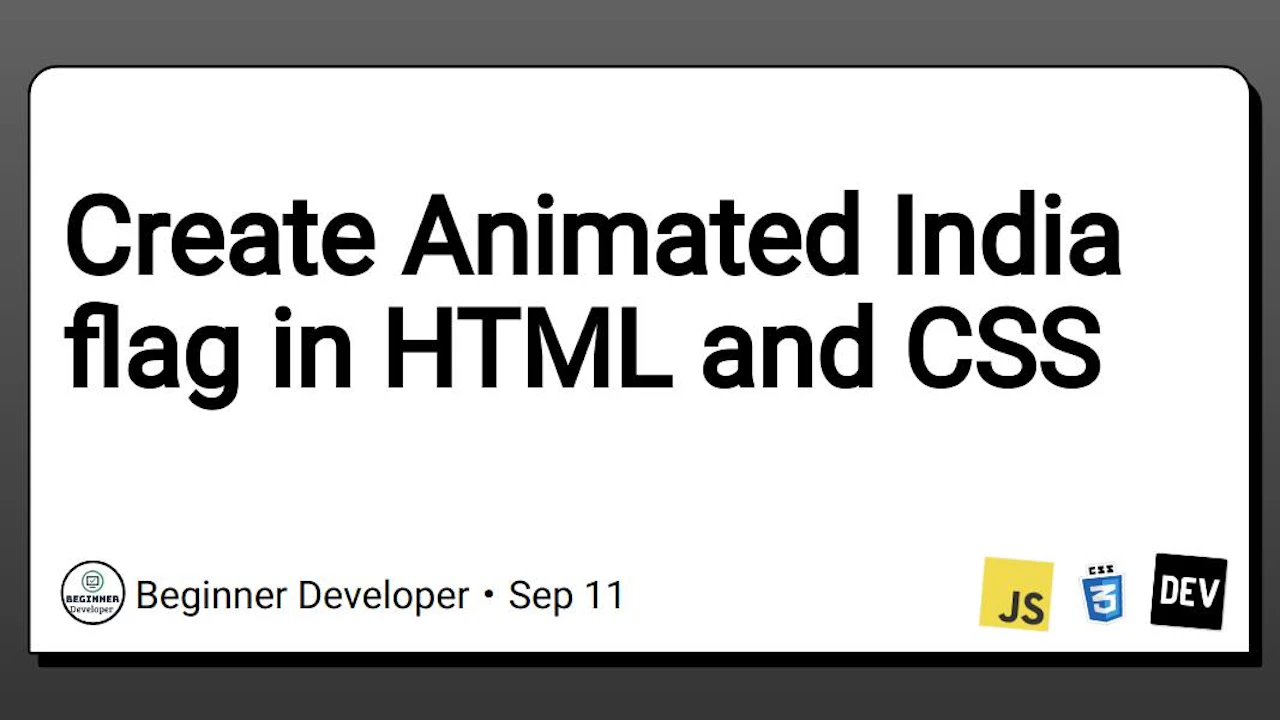 Create Animated India flag in HTML and CSS