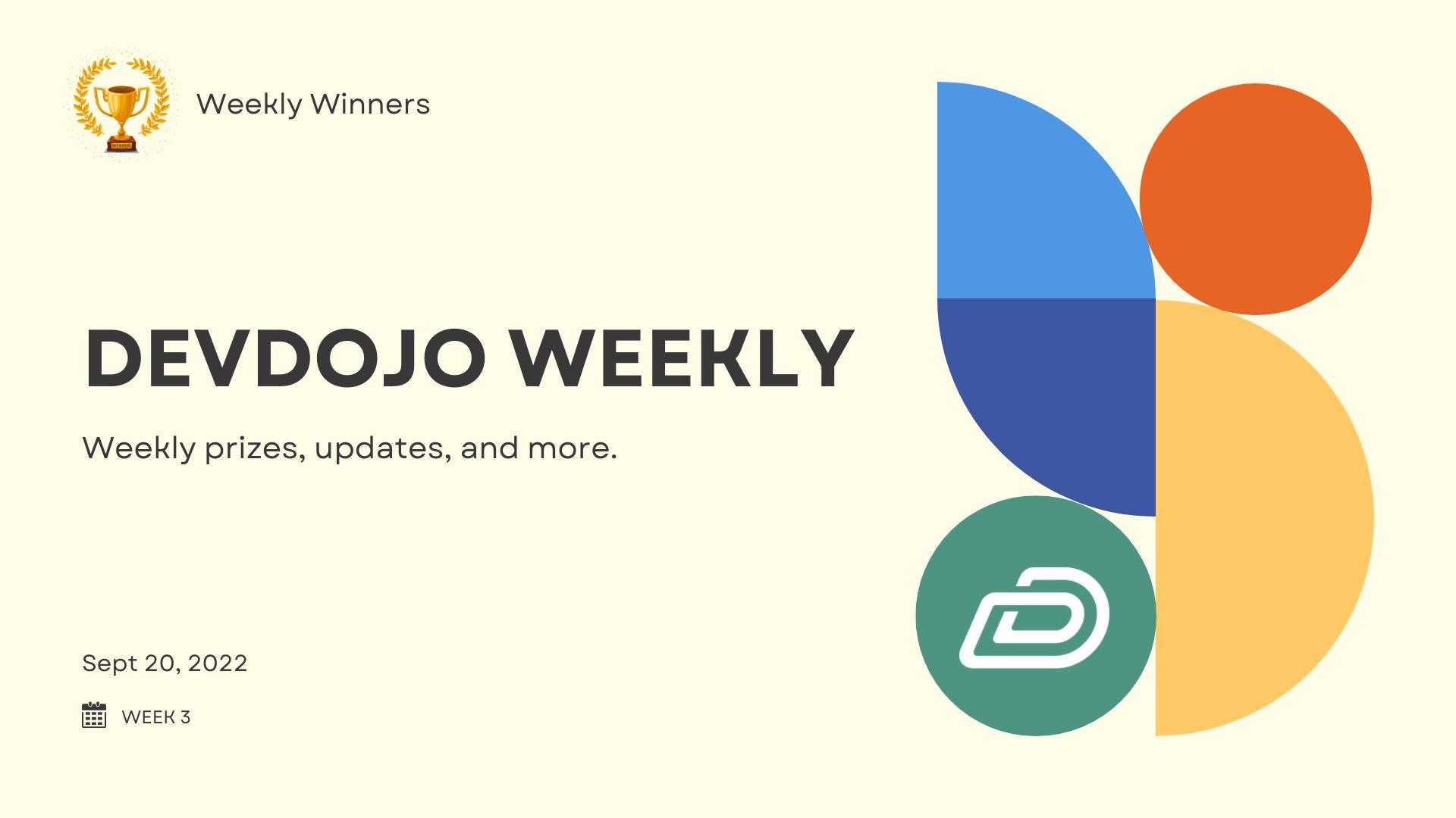 DevDojo Weekly - Sept 2022 - Week 3