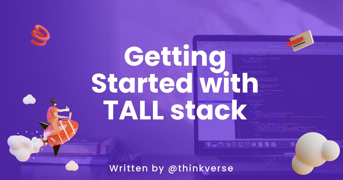 Getting Started with TALL stack