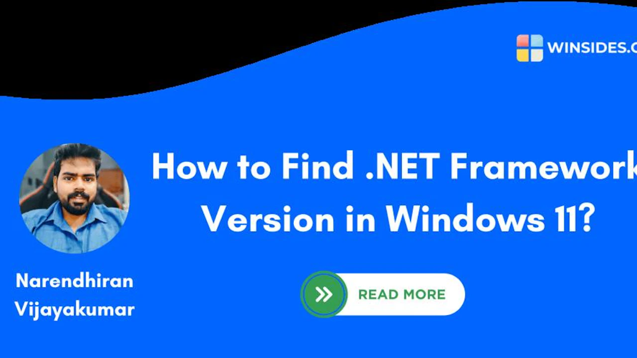 5+ Methods to Check .Net Framework Version in Windows 11?
