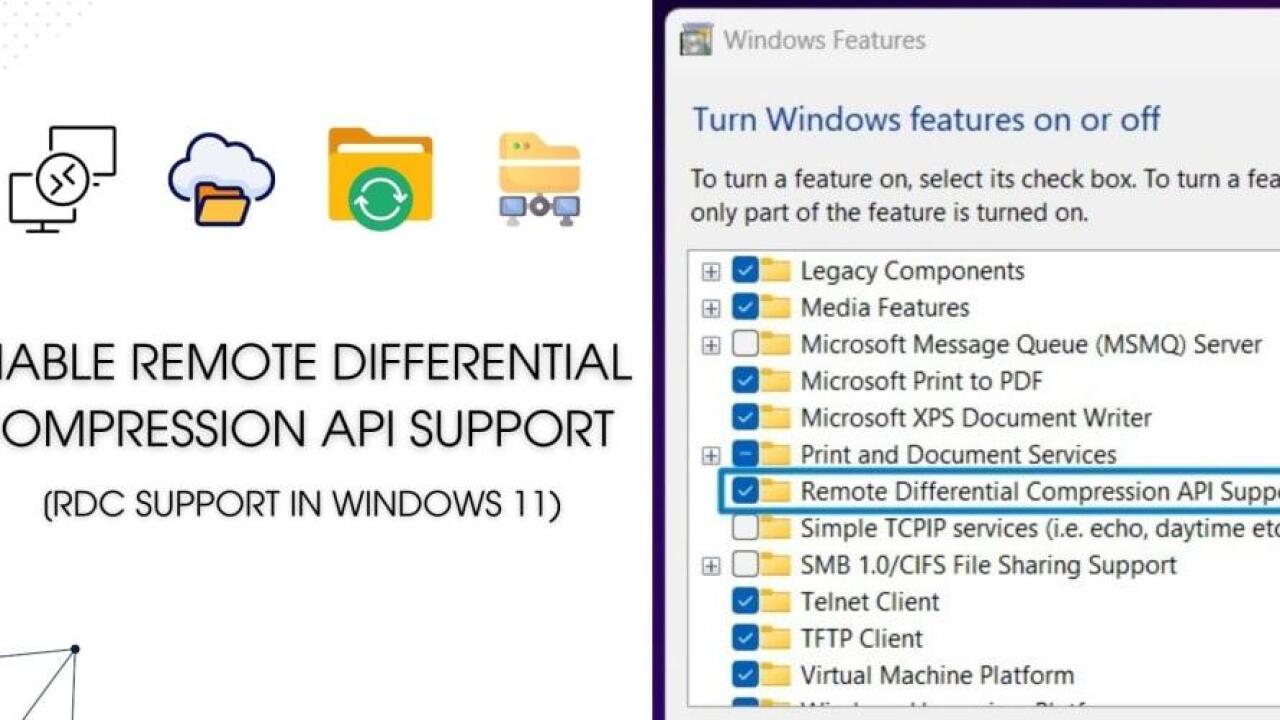 Enable Remote Differential Compression API Support in Windows 11 - DevDojo