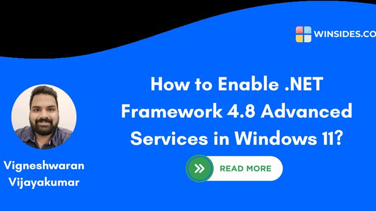 How to Enable .NET Framework 4.8 Advanced Services in Windows 11?