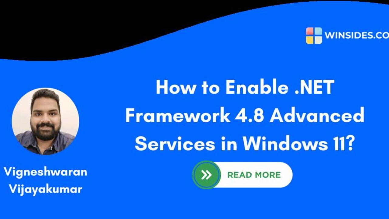 How to Enable .NET Framework 4.8 Advanced Services in Windows 11? - DevDojo